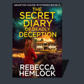 The Secret Diary of Deadly Deception